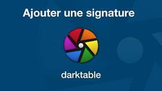 darktable, le module filigrane PNG et SVG